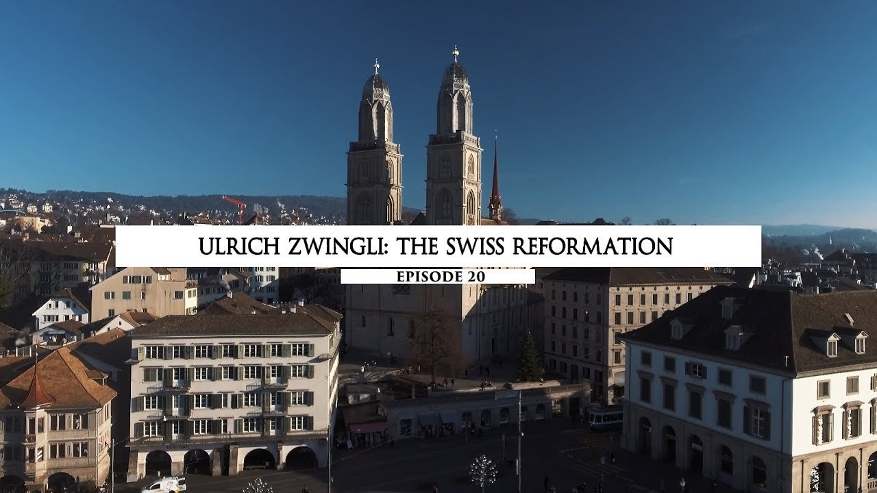 Kořeny víry: Ulrich Zwingli - reformace ve Švýcarsku (20/48)