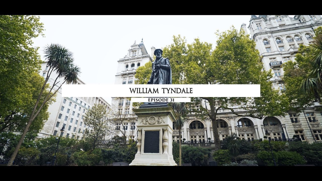 Kořeny víry: William Tyndale (31/48)