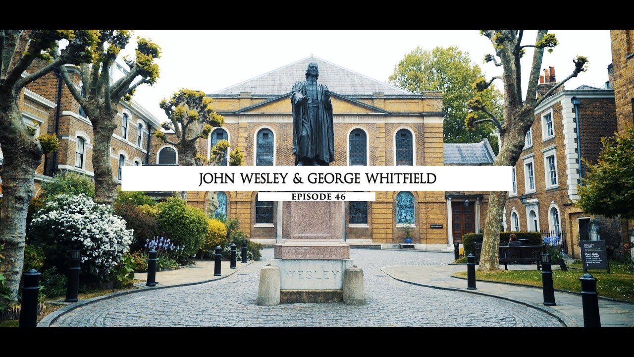 Kořeny víry: John Wesley a George Whitfield (46/48)
