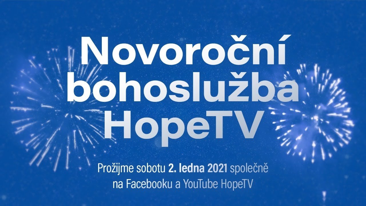 Novoroční bohoslužba HopeTV (2021)