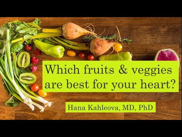 Které ovoce a zelenina je nejprospěšnější pro Vaše srdce?