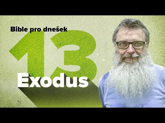 Bible pro dnešek / Svatostánek / 2025 3Q 13